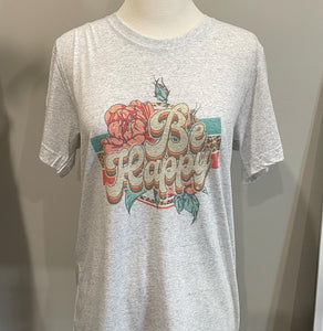 Be Happy Graphic T-Shirt