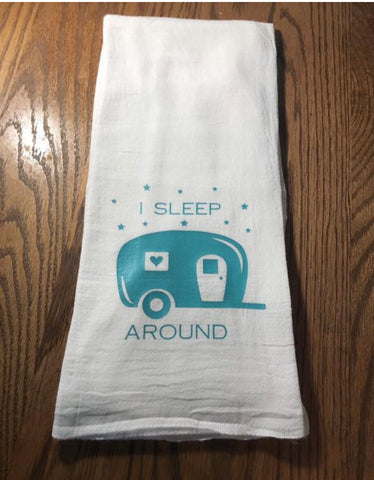 I Sleep Around Camper Tea Towel